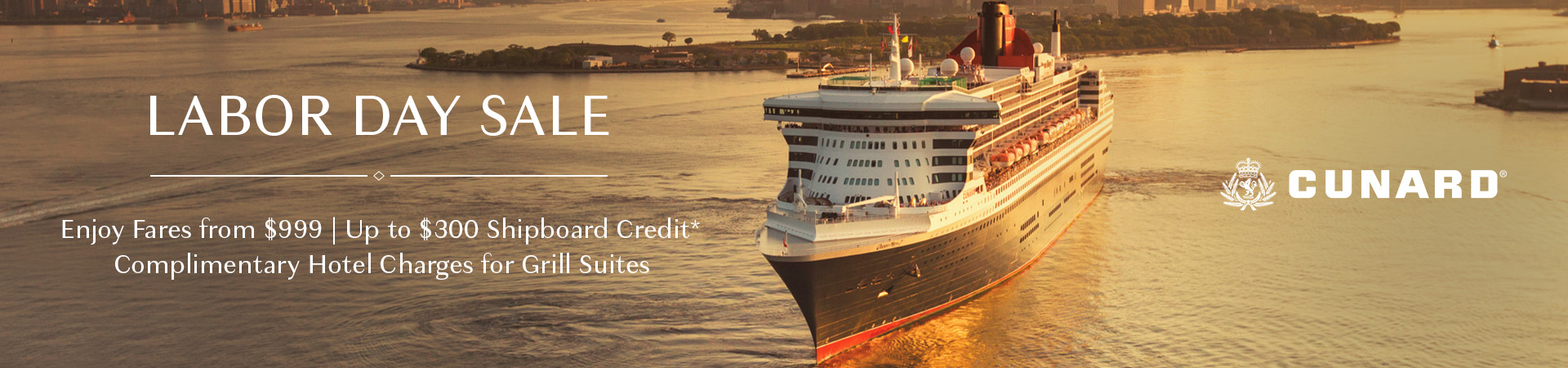 Cunard Labor Day Sale